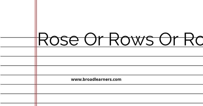 rose-or-rows-or-rose-common-grammar-mistake