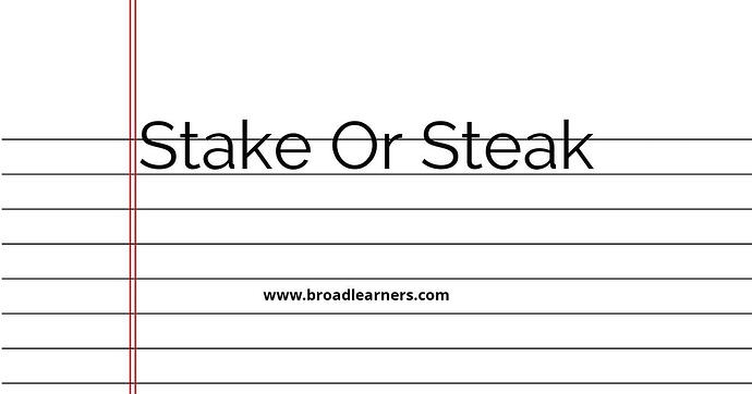 stake-or-steak-common-grammar-mistake
