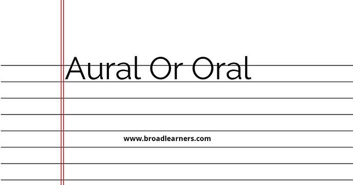 aural-or-oral-common-grammar-mistake