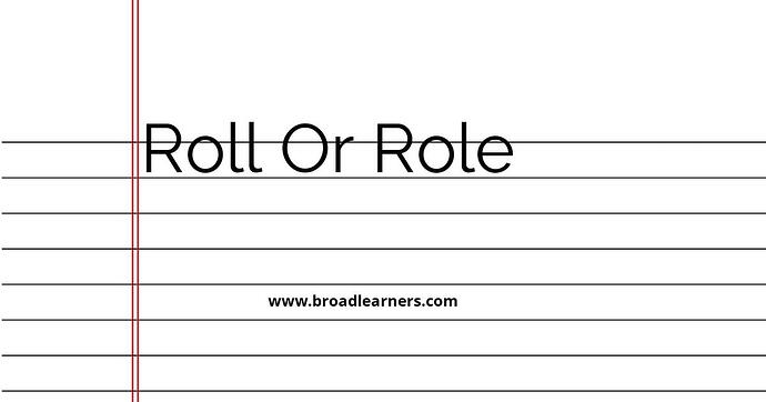 roll-or-role-common-grammar-mistake