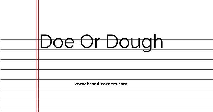 doe-or-dough-common-grammar-mistake