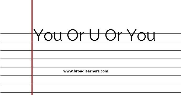 you-or-u-common-grammar-mistake