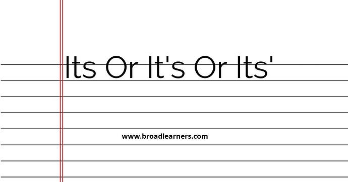 its-or-it-s-or-its-common-grammar-mistake