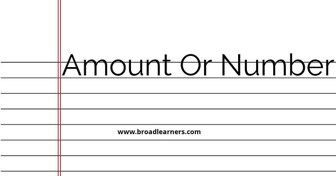 amount-or-number-common-grammar-mistake