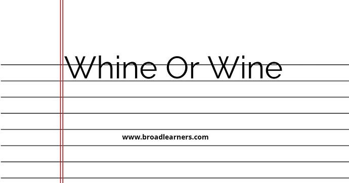 whine-or-wine-common-grammar-mistake