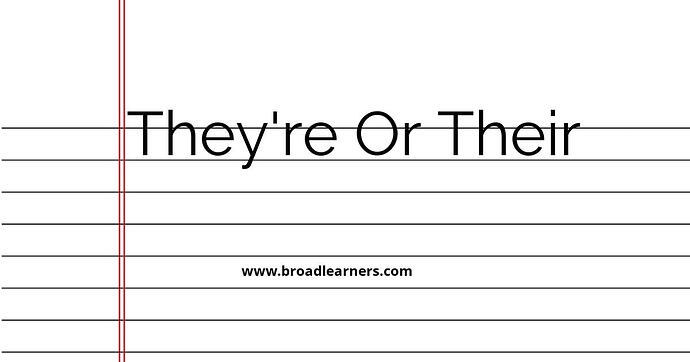 they-re-or-their-common-grammar-mistake
