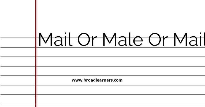 mail-or-male-or-mail-common-grammar-mistake