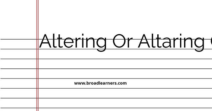 altering-or-altaring-common-grammar-mistake