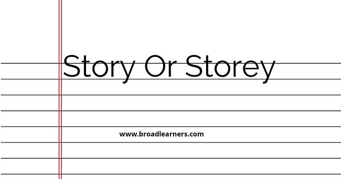 story-or-storey-common-grammar-mistake