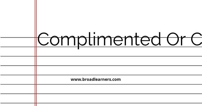 complimented-or-complemented-common-grammar-mistake