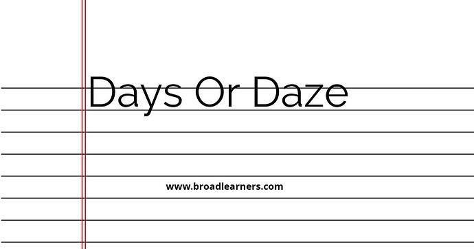 days-or-daze-common-grammar-mistake