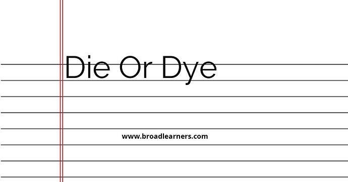 die-or-dye-common-grammar-mistake