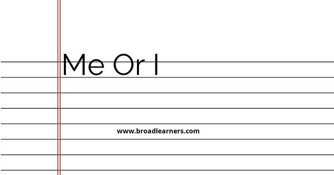 me-or-i-common-grammar-mistake