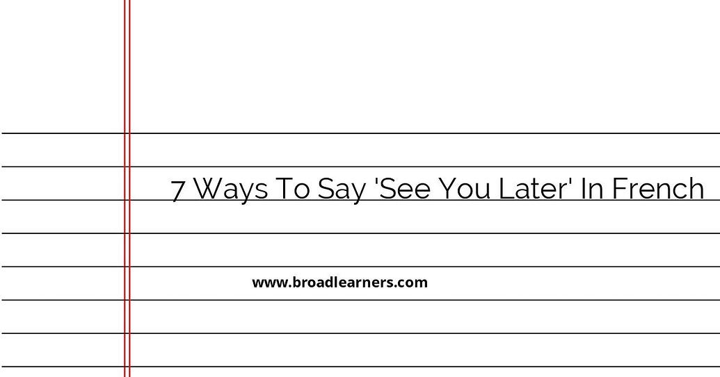 7 Alternative Ways to Say 