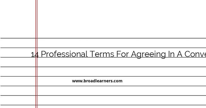 14-professional-terms-for-agreeing-in-a-conversation