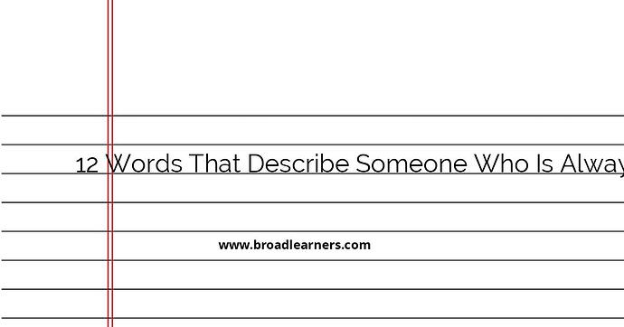 12-words-that-describe-someone-who-is-always-reliable