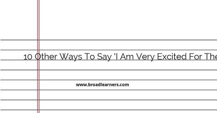 10-other-ways-to-say-i-am-very-excited-for-the-new-year