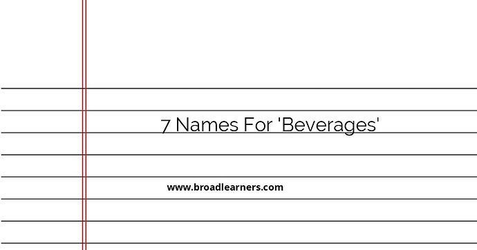 7-other-names-for-beverages