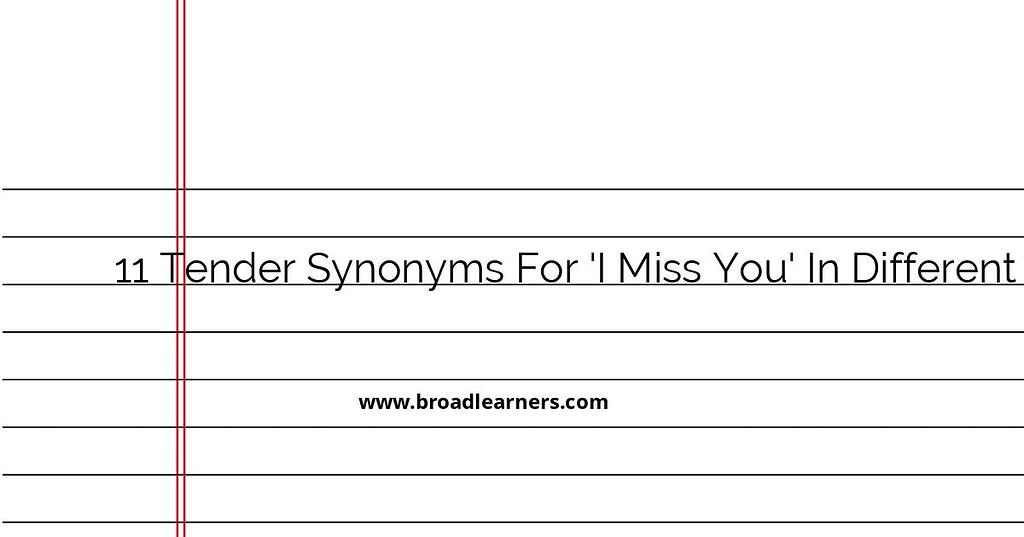 11-tender-synonyms-for-i-miss-you-in-different-languages