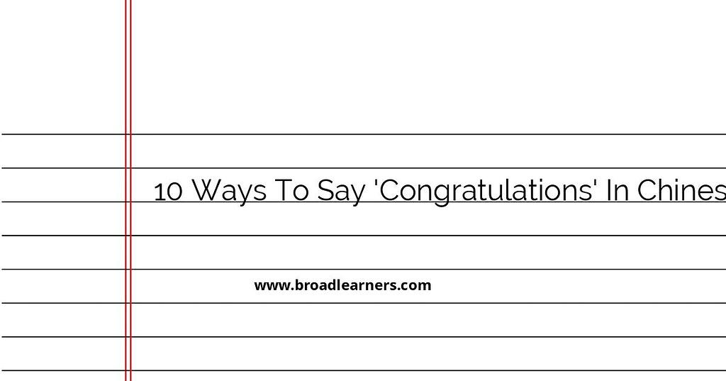 10 Ways to Say 