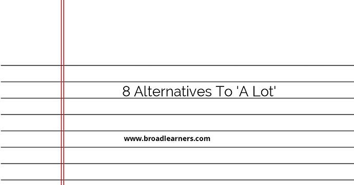 8-alternatives-to-a-lot
