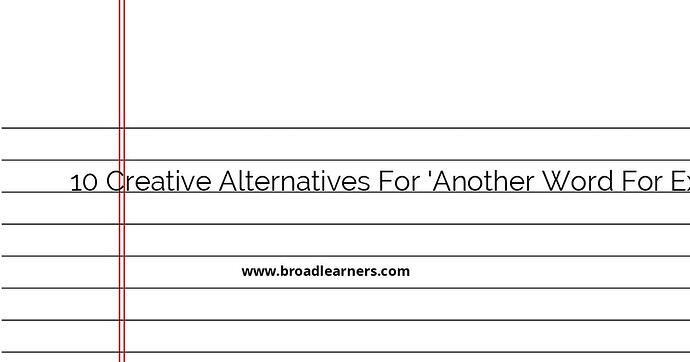 10-creative-alternatives-for-another-word-for-experiences