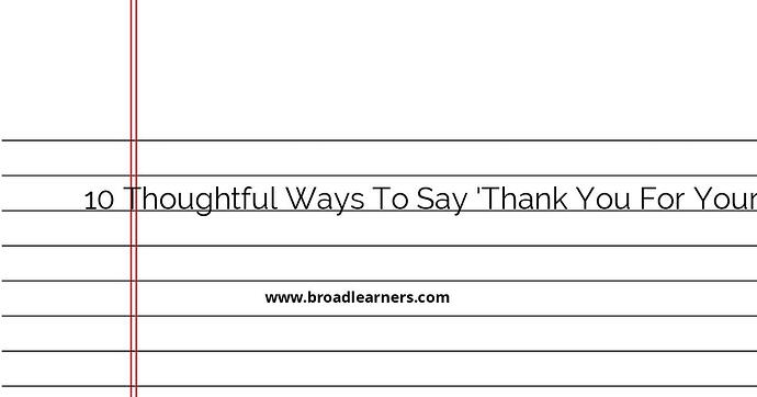 10-thoughtful-ways-to-say-thank-you-for-your-kindness
