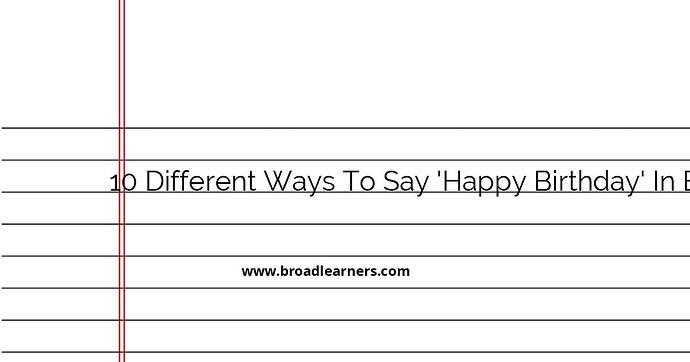 10-different-ways-to-say-happy-birthday-in-english