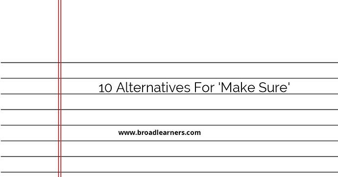 10-alternatives-for-make-sure