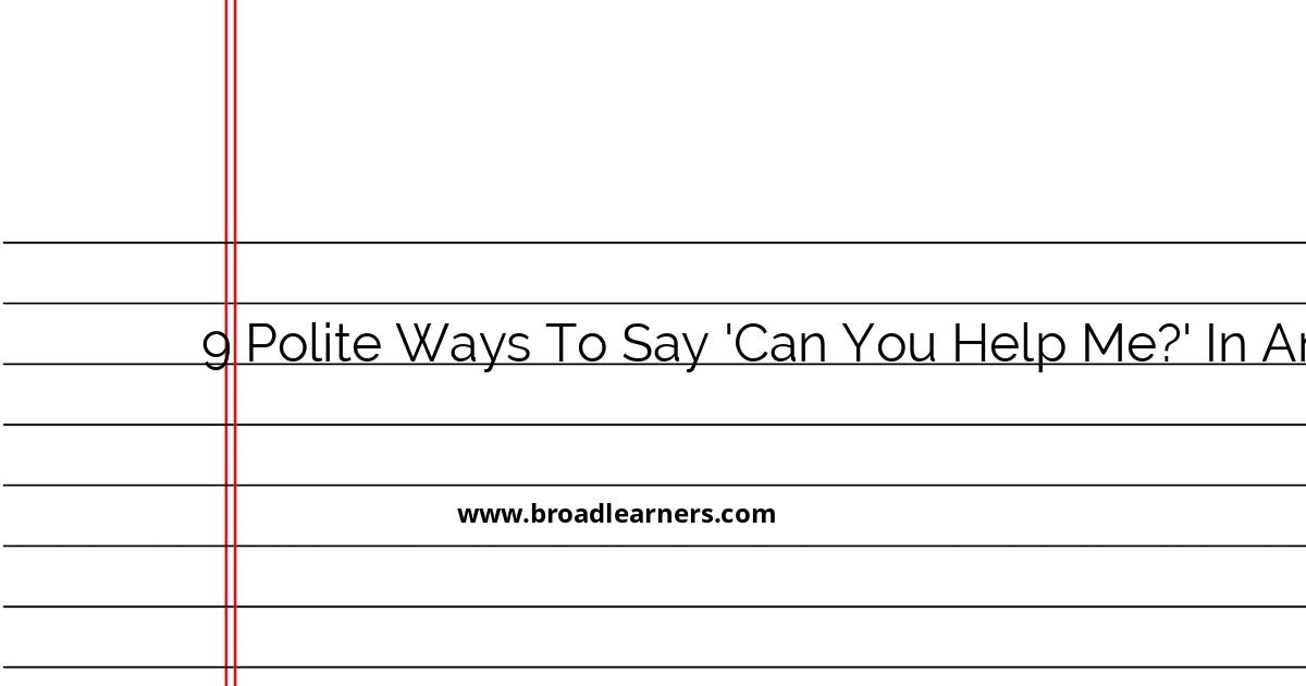 how to say can you help me in email